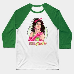 Team Chi Chi Baseball T-Shirt